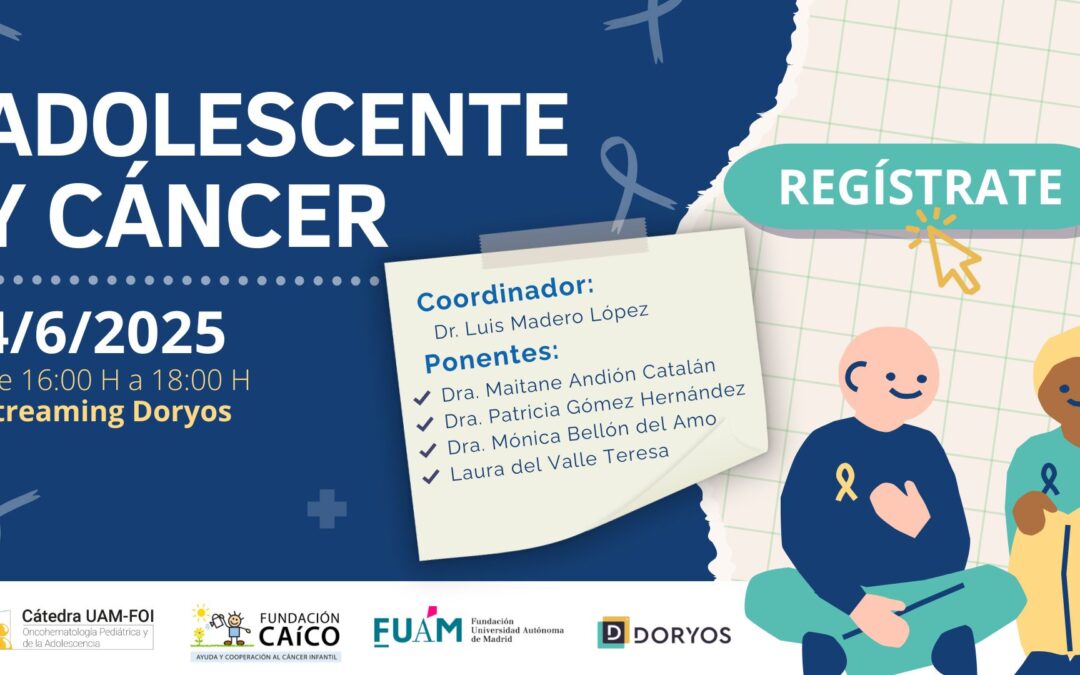 Webinar «Adolescente y cáncer»: retos médicos y emocionales